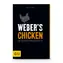 Weber Weber's Chicken: Die besten Grillrezepte / nejlepší recepty na grilování