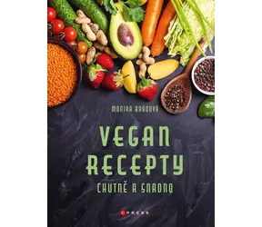 Vegan recepty chutně a snadno