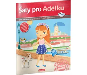 Presco Group Ella&Max Šaty pro ADÉLKU - Kniha samolepek / Jazyková verze: CZ / od 3 let
