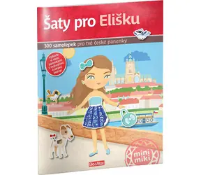 Presco Group Ella&Max Šaty pro ELIŠKU - Kniha samolepek / Jazyková verze: CZ / od 3 let