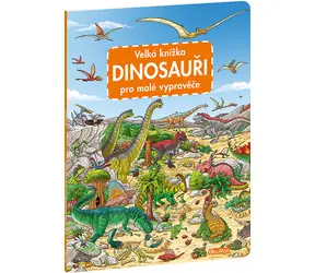 Presco Group Ella&Max Velká knížka DINOSAUŘI pro malé vypravěče / Jazyková verze: CZ / od 3 let