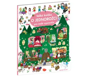 Presco Group Ella&Max Velká knížka O JEDNOROŽCI pro malé vypravěče / Jazyková verze: CZ / od 3 let