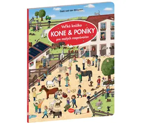 Presco Group Ella&Max Veľká knižka KONE & PONÍKY pre malých rozprávačov - SK / Jazyková verze: SK / od 3 let