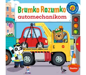 Presco Group Ella&Max BRUMKO ROZUMKO AUTOMECHANIKOM – Obrázky s pohyblivými prvkami - SK / Jazyková verze: SK / od 2 let
