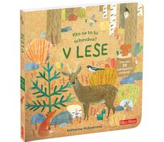 Presco Group Ella&Max Kto sa to tu schováva? V LESE  – Knižka s odklápacími okienkami / Jazyková verze: SK / od 3 let