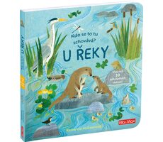 Presco Group Ella&Max Kdo se to tu schovává? U ŘEKY – Knížka s odklápěcími okénky / Jazyková verze: CZ / od 3 let