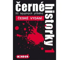 Mindok Černé historky 1 / Délka hry: 15 minut / Počet hráčů: 2 - 20 / od 12 let