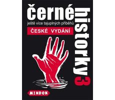 Mindok Černé historky 3 / Délka hry: 15 minut / Počet hráčů: 2 - 20 / od 12 let