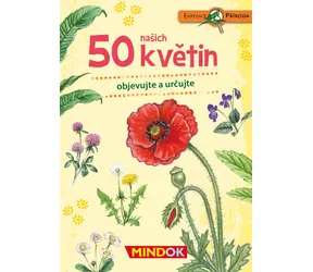 Mindok Expedice příroda: 50 našich květin / Délka hry: 15 minut / Počet hráčů: 1 / od 6 let