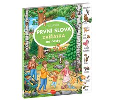 Presco Group Ella&Max Na cesty – Velká knížka ZVÍŘÁTKA – PRVNÍ SLOVA / Jazyková verze: CZ / od 3 let