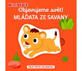 Svojtka & Co. MiniPEDIE Objevujeme svět! Mláďata ze savany / od 12 měsíců