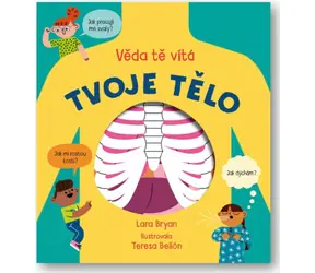 Svojtka & Co. Tvoje tělo - Věda tě vítá / od 3 let