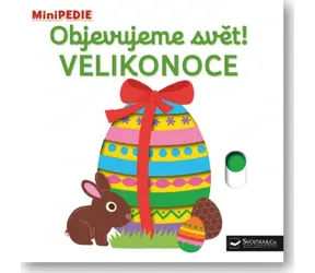 Svojtka & Co. MiniPEDIE Objevujeme svět! Velikonoce / od 12 měsíců