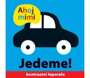 Svojtka & Co. Ahoj mimi! Jedeme! 