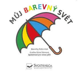 Svojtka & Co. Můj barevný svět / od narození