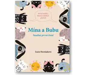 Svojtka & Co. Snadné první čtení Mína a Bubu / od narození