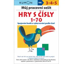Svojtka & Co. Můj pracovní sešit Hry s čísly 1-70