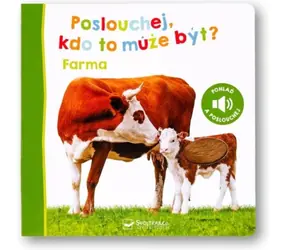 Svojtka & Co. Poslouchej, co to může být? Farma / od 18 měsíců