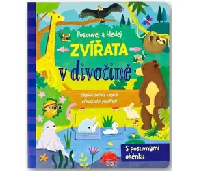 Svojtka & Co. Posouvej a hledej - Zvířata v divočině / od 3 let