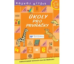 Svojtka & Co. Úkoly pro prvňáčky od 5-6 let / od 5 let