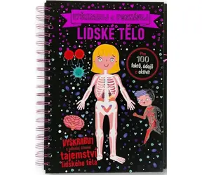 Svojtka & Co. Vyškrabuj a poznávej Lidské tělo / od 3 let