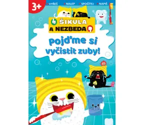 Svojtka & Co. Pojďme si vyčistit zuby! - Šikula a Nezbeda / od 3 let