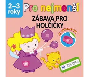 Svojtka & Co. Pro nejmenší - Zábava pro holčičky 2-3 roky / od 2 let