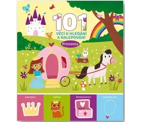 Svojtka & Co. 101 věcí k hledání a nalepování Princezny / od 3 let