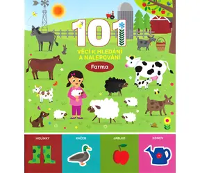 Svojtka & Co. 101 věcí k hledání a nalepování Farma / od 3 let