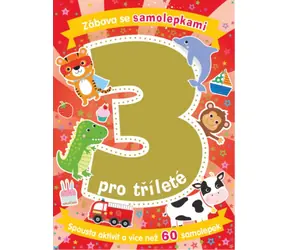 Svojtka & Co. Zábava se samolepkami pro tříleté / od 3 let