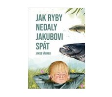 Vagner Knížka Jak ryby nedaly Jakubovi spát