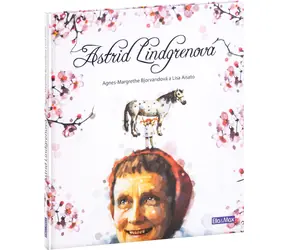ASTRID LINDGRENOVÁ - životní příběh