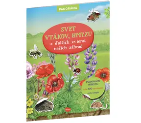 SVET VTÁKOV, HMYZU a ďalších zvierat našich záhrad – Knižka s plagátom a samolepkami