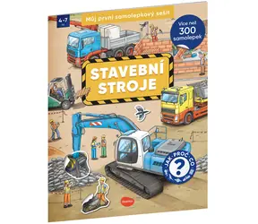 Můj první samolepkový sešit – STAVEBNÍ STROJE