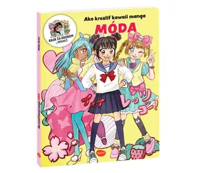 Ako kresliť KAWAII MANGA: MÓDA – Krok za krokom s MISAKO