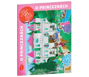 Čti a nalepuj – O PRINCEZNÁCH, kniha se samolepkami