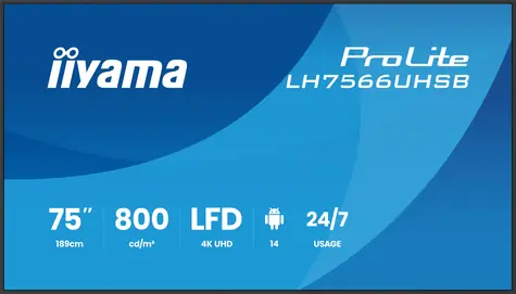75" iiyama LH7566UHSB-B1AG černá / Velkoformátový displej / VA / 4K UHD / 800 cd/m2 / Android / 2x HDMI / WLAN