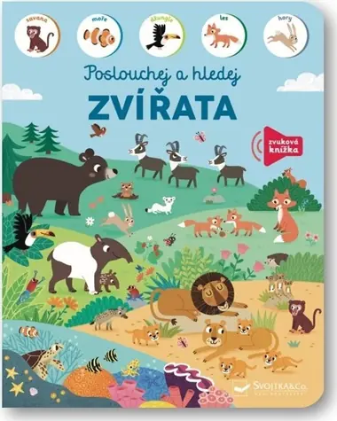 Svojtka & Co. Zvířata - poslouchej a hledej / od 3 let