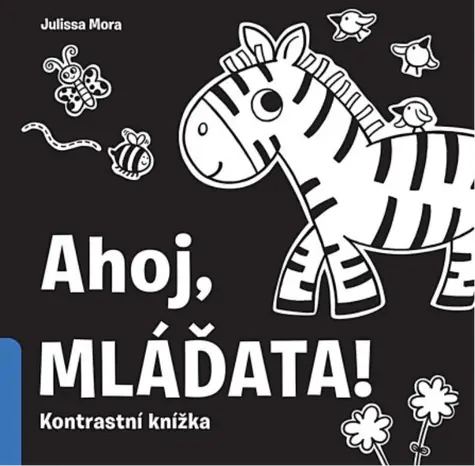 Svojtka & Co. Ahoj mláďata! / od narození