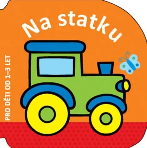 Svojtka & Co. Na statku / od 12 měsíců