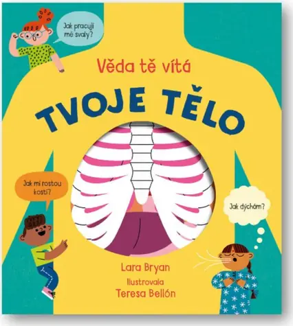 Svojtka & Co. Tvoje tělo - Věda tě vítá / od 3 let