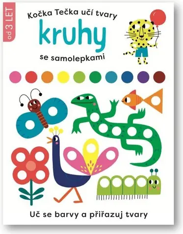 Svojtka & Co. Kočka Tečka učí tvary Kruhy se samolepkami / od 3 let