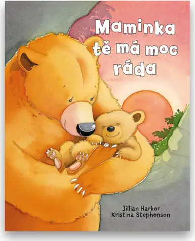 Svojtka & Co. Maminka tě má moc ráda / od 3 let
