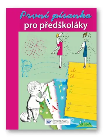 Svojtka & Co. První písanka pro předškoláky / od 3 let