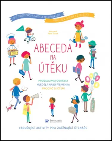 Svojtka & Co. Abeceda na útěku / od 5 let