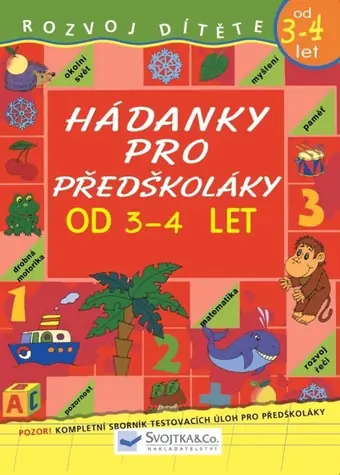 Svojtka & Co. Hádanky pro předškoláky od 3-4 let / od 3 let