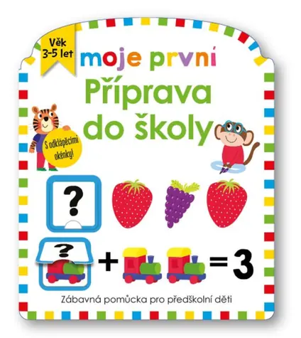 Svojtka & Co. Moje první příprava do školy / od 3 let