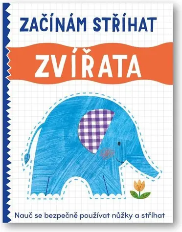 Svojtka & Co. Začínám stříhat Zvířata / od 3 let