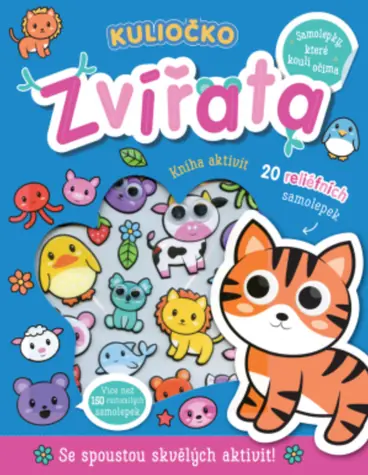 Svojtka & Co. Kuliočko: Zvířata 20 reliéfních samolepek / od 5 let