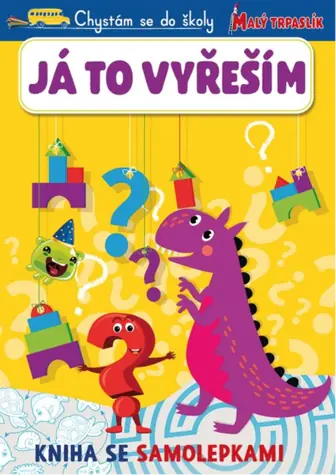 Svojtka & Co. Chystám se do školy: Já to vyřeším / od 3 let